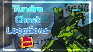 DA Guide || Tundra Chest Locations  ROBLOX Dragon Adventures