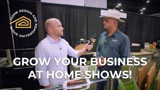 Grow Your Business at Home Shows  | 2024 Palm Beach Home Show