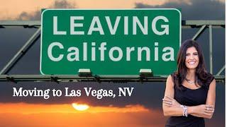 Moving to Las Vegas from California