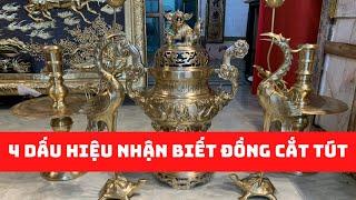 4 dấu hiệu để phân biệt đỉnh đồng cát tút và đỉnh đồng vàng nhanh nhất | Ngọc Anh Đồng Mỹ Nghệ