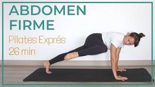 PILATES EXPRÉS. Abdomen Firme/ Rutina Abdominal [25 min]