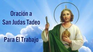 Oración a San Judas Tadeo Para El Trabajo - Oraciones Católicas