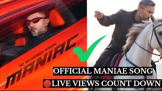 MANIAC (Official Video): YO YO HONEY SINGH | ESHA GUPTA | GLORY | LIVE COUNT DOWN VIEWS