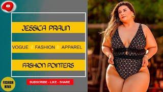 JESSICA PRAUN  CURVY BEAUTIFUL PLUS SIZE MODEL FASHION WIKI BIO FACTS TREND   FASHION POINTERS