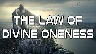 The Law of Divine Oneness