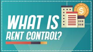 What is Rent Control? |  What Is? Explainers