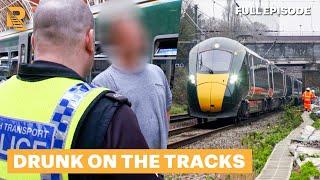 Drunk Person Running On The Tracks! | Paddington Station 24/7 | Full Episode