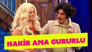 Hakir Ama Gururlu Yeter Yakalayan'da - 337. Bölüm (Güldür Güldür Show)