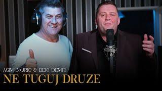 Asim Bajric & Beki Demiri - Ne tuguj druze - (Official Video 2023)