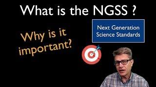 What Is the NGSS? and Why Is It Important?