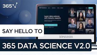 Say hello to 365 Data Science v2.0