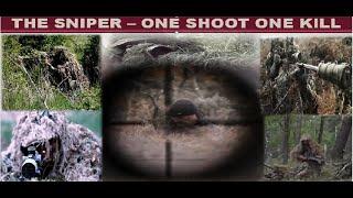 The Sniper - One Shoot One Kill | Снайпер - Один выстрел одно убийство