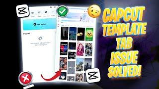 CAPCUT TEMPLATE NOT SHOWING ISSUE SOLVED | CAPCUT TEMPLATE ISSUE | CAPCUT EDITING | REELS EDITING