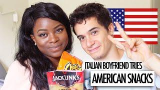 ITALIAN BOYFRIEND TRIES AMERICAN SNACKS