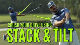 Three Secrets To Crush Your Drive Using Stack And Tilt