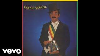 Moraes Moreira - Preta Pretinha (Áudio Oficial)