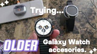 Are older Galaxy Watch Accessories compatible with the Galaxy Watch Ultra?