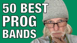 The 50 Best Prog Bands