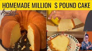 HOW TO MAKE A MILLION DOLLAR  POUND CAKE #EricandTeresa #MillionDollarPoundCake #poundcakerecipe