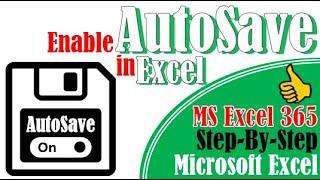 Enable autosave in excel