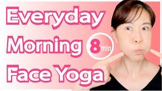 8 Minute Morning Face Yoga To Do Each Morning l Get Glowing Skin All Day l Strengthen Face Muscle 