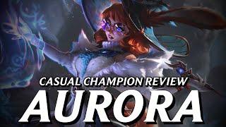 Aurora reads more like someone's OC than an official Champion || Casual Champion Review