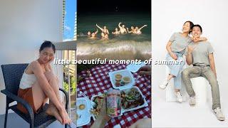 little beautiful moments of summer vlog