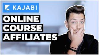 Kajabi: How To Setup Affiliates For Your Online Course