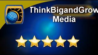 ThinkBigandGrow Media Excellent Five Star Review by Lester H.