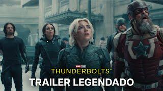 Thunderbolts* | Trailer Oficial 2 Legendado