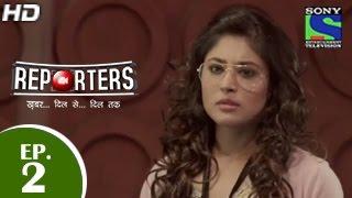 Reporters - रिपोर्टर्स - Episode 2 - 14th April 2015