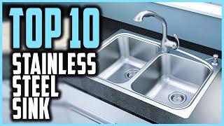 Best Stainless Steel Sink Reviews | Top 10 Stainless Steel Sinks For Kitchen