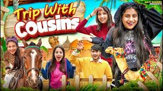 Trip With Cousins || Aditi Sharma