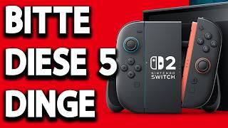 Ich brauche diese 5 Funktionen unbedingt für die Nintendo Switch 2!