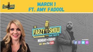 The Farzy Show with Marc Farzetta | Special Guest Amy Fadool | Monday March 1, 2021