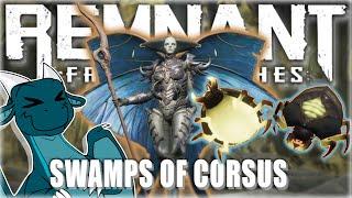 Remnant from the Ashes Swamps of Corsus DLC Apocalypse Difficulty FULL GAMEPLAY Let's Play Part 1