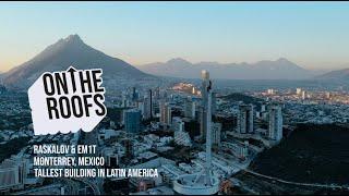 On The Roofs: Monterrey