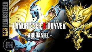 Langrisser X Guyver | Archanfel | 4K | The Guyver Geek