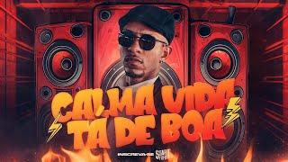 CALMA VIDA TÁ DE BOA - RESENHA DO ARROCHA - J. ESKINE