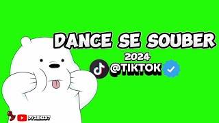 Dance se souber~ {Tik Tok} 2024 