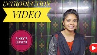 My First YouTube Video | Channel Introduction | Tamil | Pinky's Lifestyle