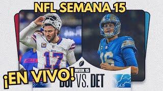  ¡NFL EN VIVO! ¡NFL RADIO!  SEMANA 15 ¡Buffalo Bills vs Detroit LIONS  ! #nflenvivo