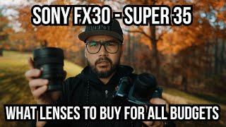 Sony ZV-E10 II FX30 / Sony a6700 - What Lenses to buy for all budgets #sonyfx30 #emount #sonya6700