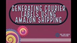 Print Royal Mail, DPD and Amazon Logistics Labels for your  orders from One Stop Order Processing