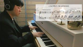 쇼팽 녹턴 op.9 no.2 인데 쇼팽이 악몽을 꾸는 듯한 우울하고 마이너한 편곡 "Chopin's Nightmare(쇼팽의 악몽)"