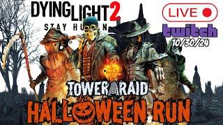 Dying Light 2 Livestream Halloween Event Twitch VOD 10/30/24