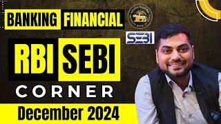 RBI & SEBI CORNER December 2024 | Banking & Financial Current Affairs December 2024 | Kapil Kathpal