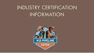 Industry Certification Part 1 - Information