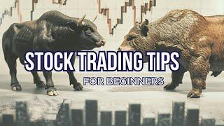 Stock Trading 101 - Stock Trading Tips for Beginners