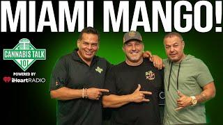 Miami Mango I Cannabis Talk 101